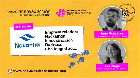 Navantia Empresa Retadora Del Hackathon Innova Acci N Business