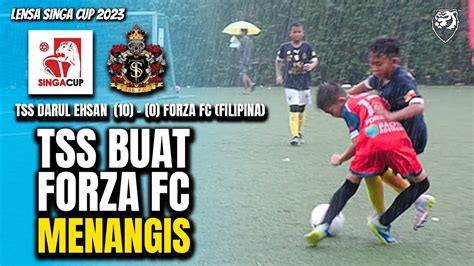 Tss Darul Ehsan Buat Forza Fc Filipina Menangis Dalam Hujan Youtube