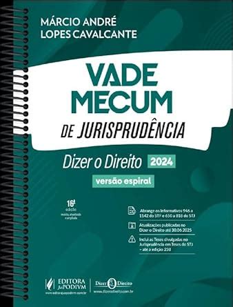 Vade Mecum de Jurisprudência 2024 2º Semestre Versão Espiral 16ª