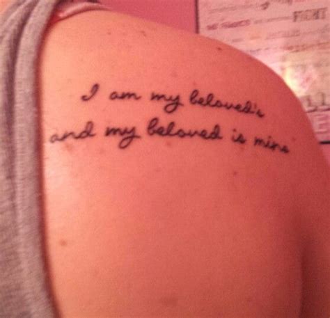 My New Tattoo I Am My Beloved S And My Beloved Is Mine New Tattoos