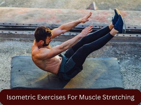 Isometric Exercises For Muscle Stretching - Health and Fitness ...