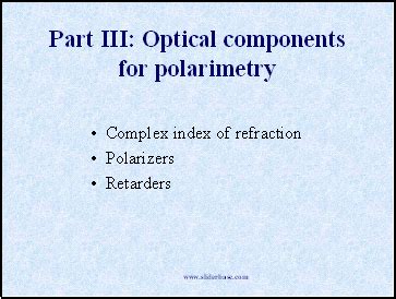 Optical Components For Polarimetry