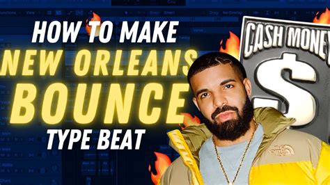 How To Make A New Orleans Bounce Type Beat Drake N O Bounce Cash