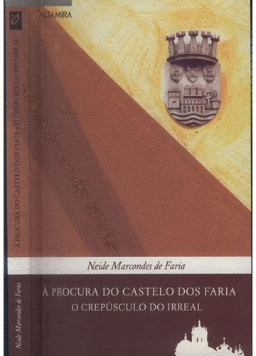 Sebo do Messias Livro À Procura do Castelo dos Faria O Crepúsculo