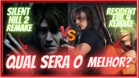 Silent Hill Remake Vs Resident Evil Remake Qual Sera O Melhor