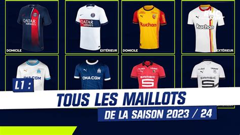 Ligue Tous Les Maillots Domicile Et Ext Rieur De La Saison