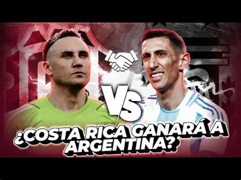 COSTA RICA vs ARGENTINA AMISTOSO INTERNACIONAL ANÁLISIS y