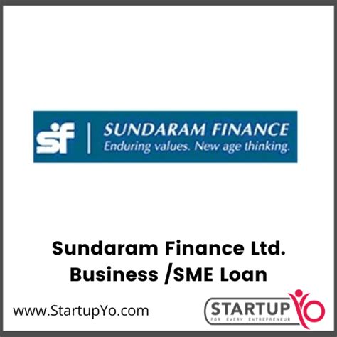 Sundaram Finance Ltd Businesss SME Loan 2023 Benefits Features