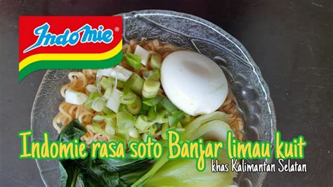 BARU INDOMIE SOTO BANJAR LIMAU KUIT AUTENTIK KHAS KALIMANTAN SELATAN