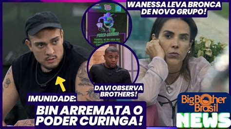 Bbb Bin Arremata O Poder Curinga Wanessa Leva Bronca De Novo