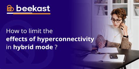 Limit the effects of hyper connectivity in hybrid mode?