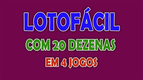 Lotofácil Desdobramento Simples 20 Dezenas Em 4 Jogos Confira a