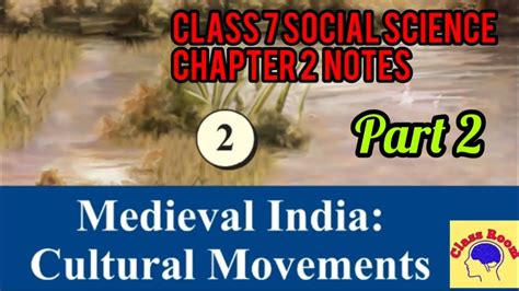 Class 7 Social Science New Text Chapter 2 Part 2 2024 Classroomsaranya Youtube