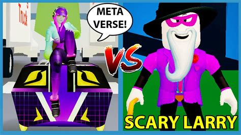 METAVERSE CHAMPIONS VS SCARY LARRY!! - Roblox Break In | Scary mary ...