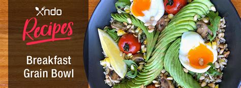 Breakfast Grain Bowl Recipe