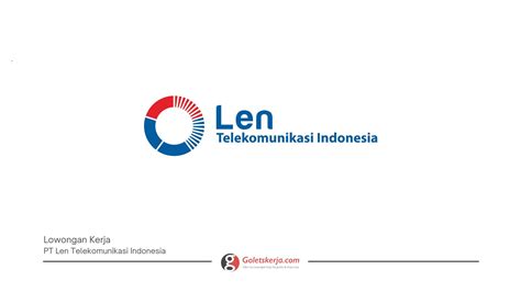 Pt Len Telekomunikasi Indonesia Goletskerja