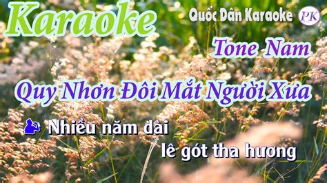 Karaoke Quy Nh N I M T Ng I X A Slow Rock Tone Nam Dm Tp