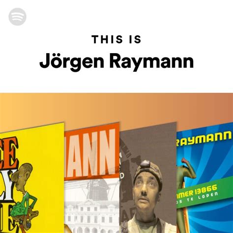 This Is Jörgen Raymann playlist by Spotify Spotify