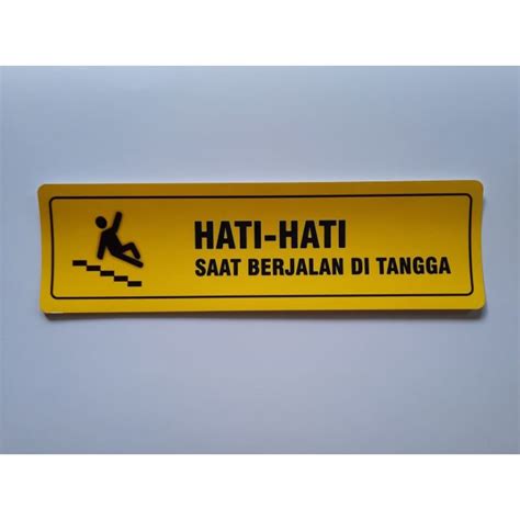 Jual Stiker Keselamatan Hati Hati Saat Berjalan Di Tangga Stiker