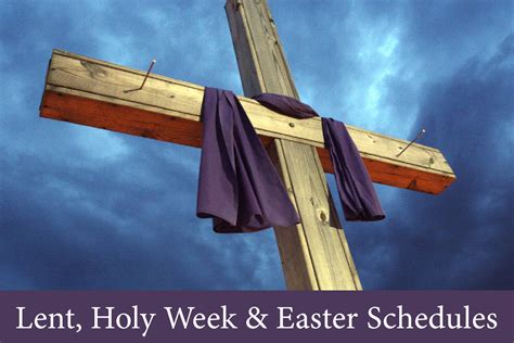 2024 LENTEN HOLY WEEK AND EASTER Schedules