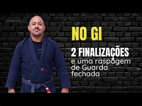 Duas finalizações é uma raspagem NO GI Jiu Jitsu YouTube