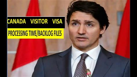 Canada Visitors Visa Processing Time Backlog File Visitors Visa Canada