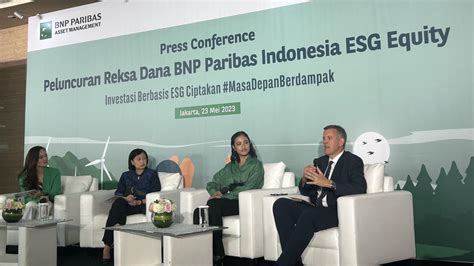 Bnp Paribas Am Hadirkan Reksa Dana Bnp Paribas Indonesia Esg Equity