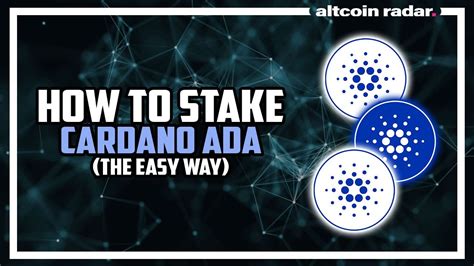 Cardano Staking How To Stake Cardano Ada The Easy Way Youtube