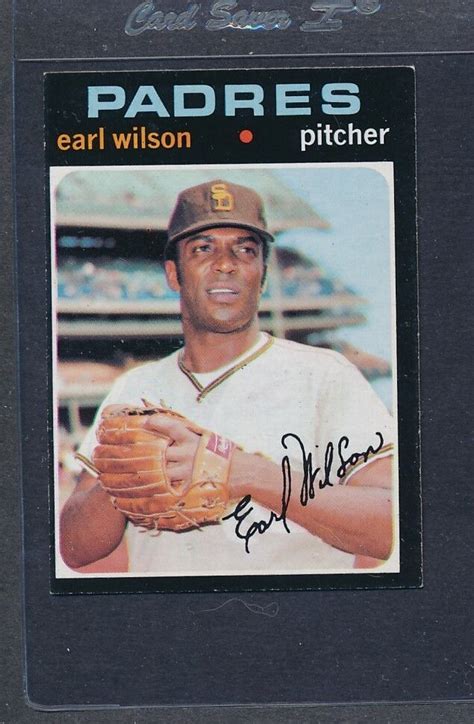 1971 Topps 301 Earl Wilson Padres Ex 3689 Ebay