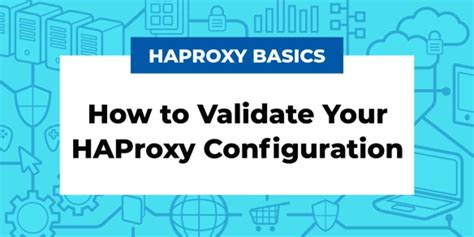 HAProxy Configuration Basics Load Balance Your Servers