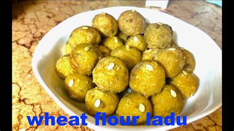 Laduwheat Flour Ladu Recipe Youtube