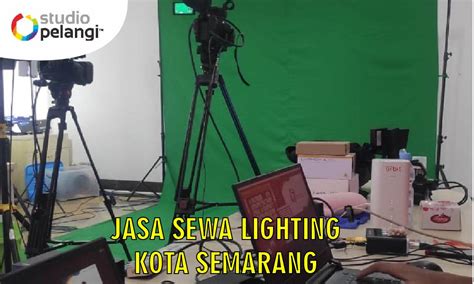 Jasa Sewa Lighting Semarang Pelangi Event Production