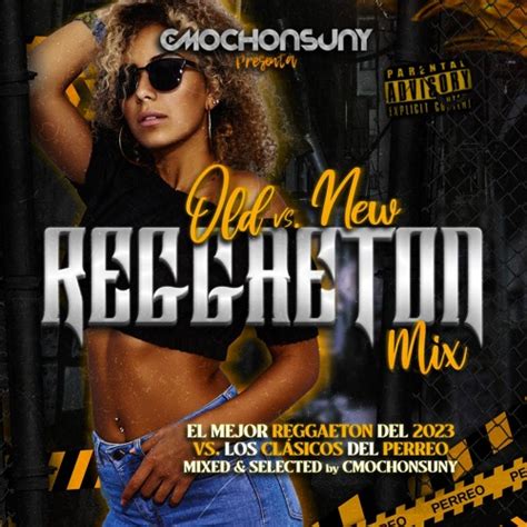 Stream MIX REGGAETON 2023 Lo Más Nuevo y Clásicos Mixed by