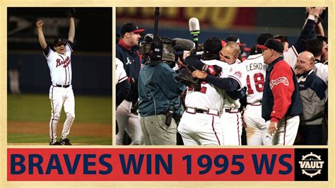 The Atlanta Braves STELLAR PERFORMANCE in the 1995 World Series ...