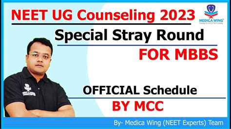 Neet Ug Special Stray Round For Mbbs Official Schedule By Mcc