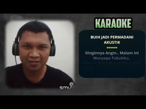 Duet Karaoke Buih Jadi Permadani Youtube