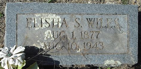 Elisha Samuel Wiles 1877 1943 Mémorial Find a Grave