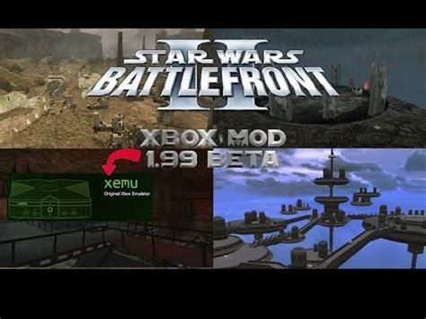 Battlefront Ii Xbox Mod Beta Xemu Setup And Play Youtube