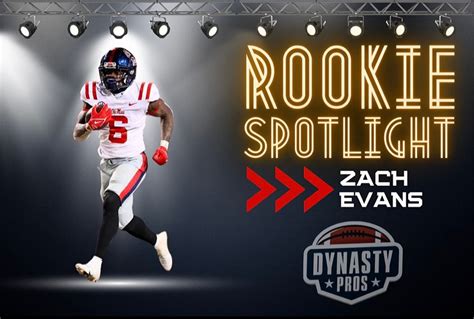 Rookie Spotlight: Zach Evans