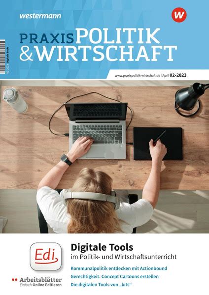 Praxis Politik Wirtschaft Digitale Tools Im Politik Und