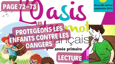 Protégeons les enfants contre les dangers lecture l oasis des mots 3è