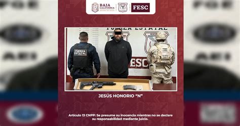 Detiene Fesc Y Sedena A Individuo Armado En Mexicali Uniradio Informa