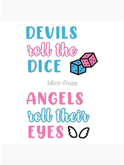 Cruel Summer Devils Roll The Dice Angels Roll Their Eyes Poster