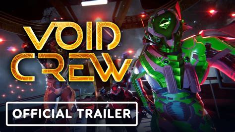 Void Crew Official Reveal Trailer YouTube