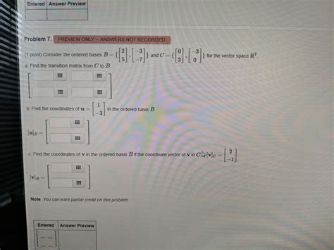 Solved Consider The Ordered Bases B And C For The Vector Chegg