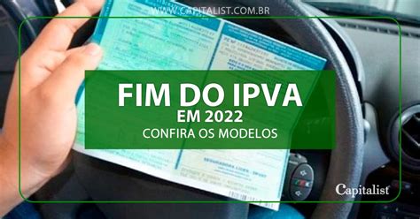 IPVA Confira quais automóveis ficam isentos do imposto em 2022