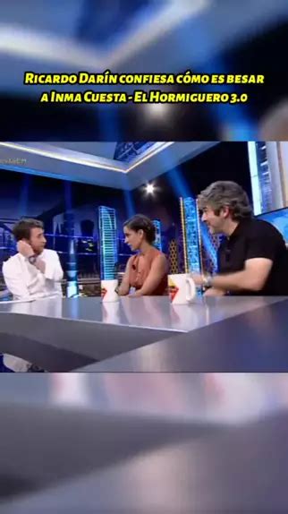 Ricardo Darín confiesa cómo es besar a Inma Cuesta El Hormiguero 3 0