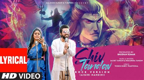 Shiv Tandav X Aigiri Nandini Rock Version With Lyrics Sachet