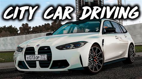 City Car Driving 2023 BMW M3 Touring Competition G81 YouTube