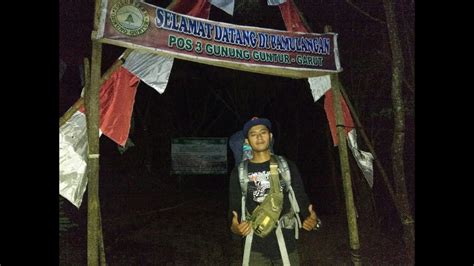 Pertama Kali Muncak Gunung Guntur Youtube